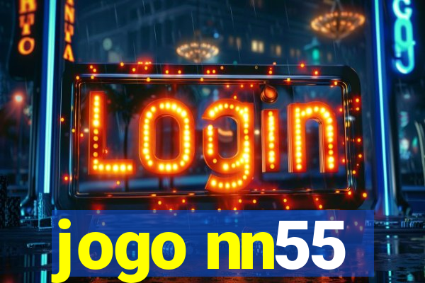 jogo nn55